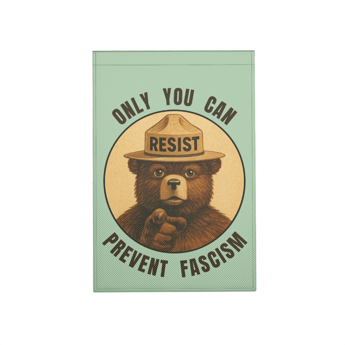 Only You can Prevent Fascism - Garden Flag - Free Shipping