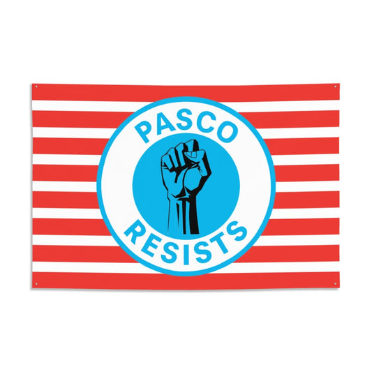 Pasco Resists Banner 71"x47" about 6 ft × 4 ft, Free Shipping