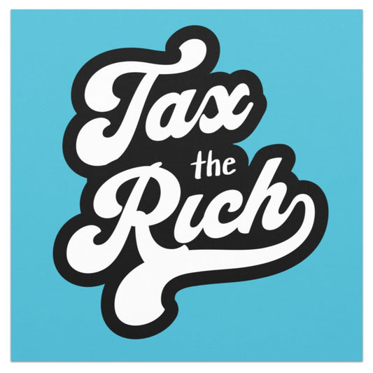 TAX THE RICH Car Magnet Bumper Sticker - Free Shipping