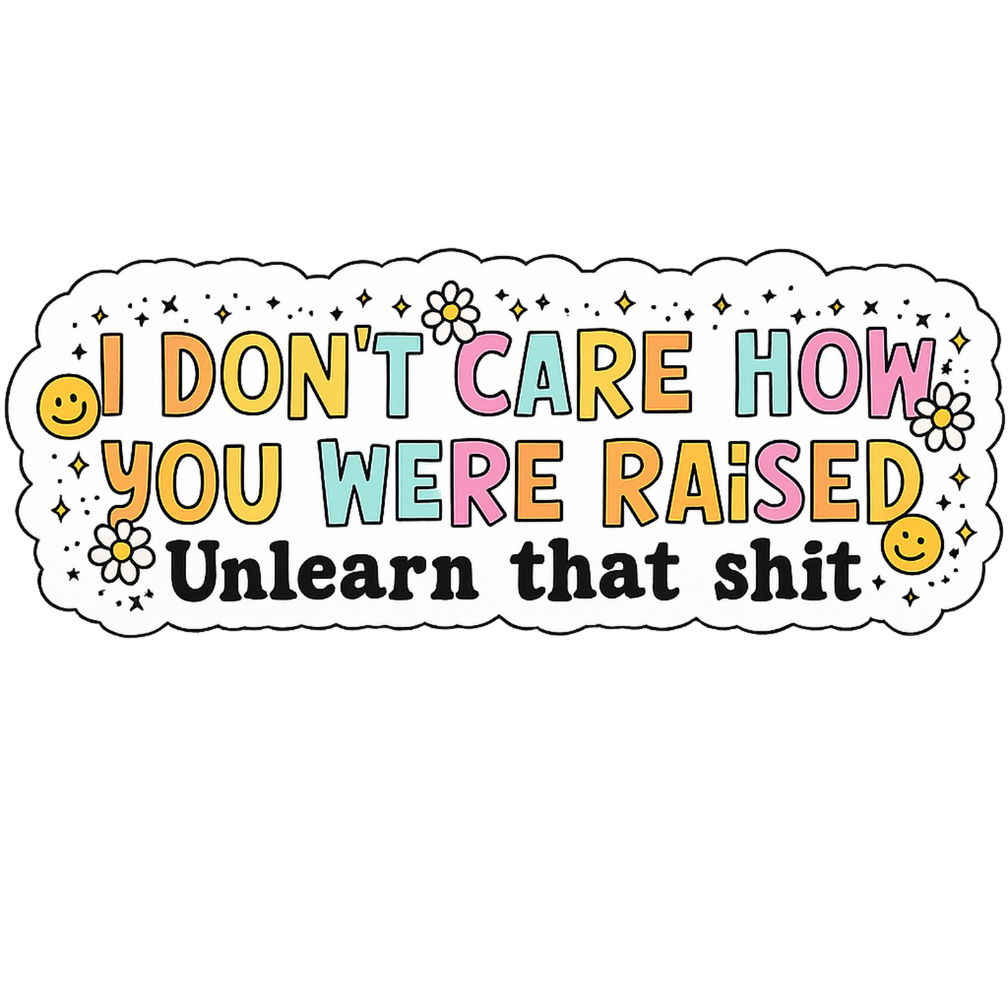 Unlearn That Shit SUPER SOFT and lightweight T-Shirt – Free Shipping