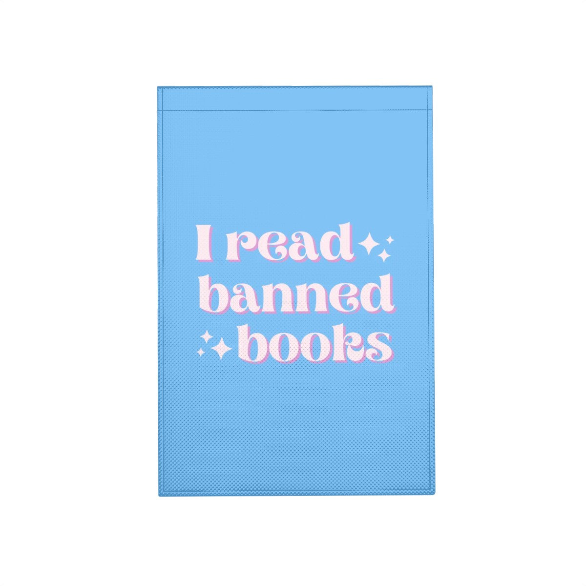 I Read Banned Books, Garden Flag, Free Shipping