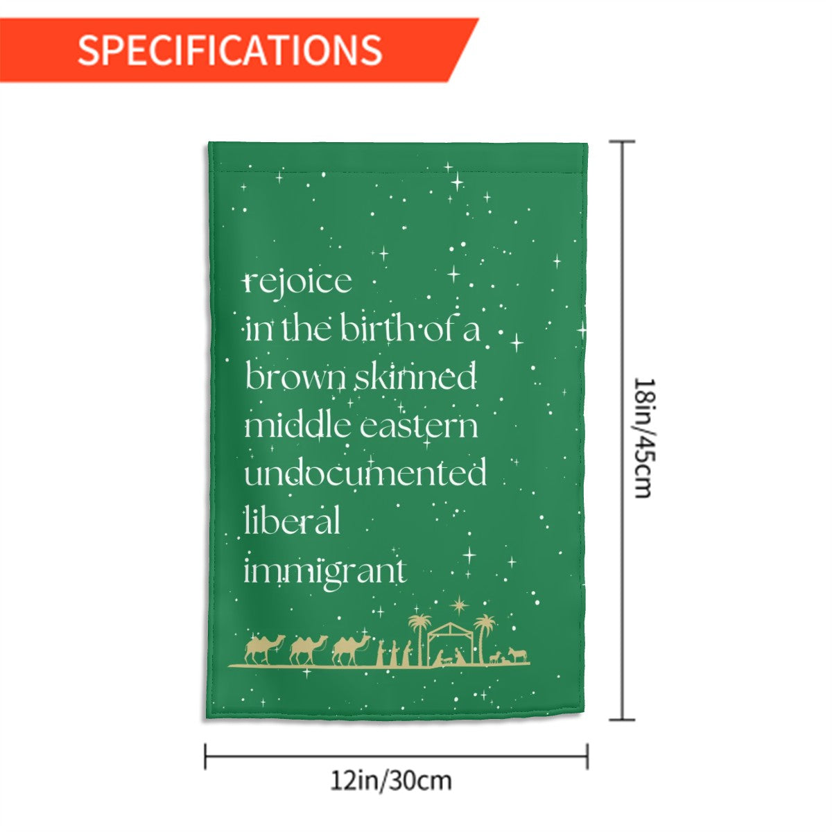 Rejoice in the Birth of a Brown Skinned, Middle Eastern, Undocumented, Liberal Immigrant – Garden Flag