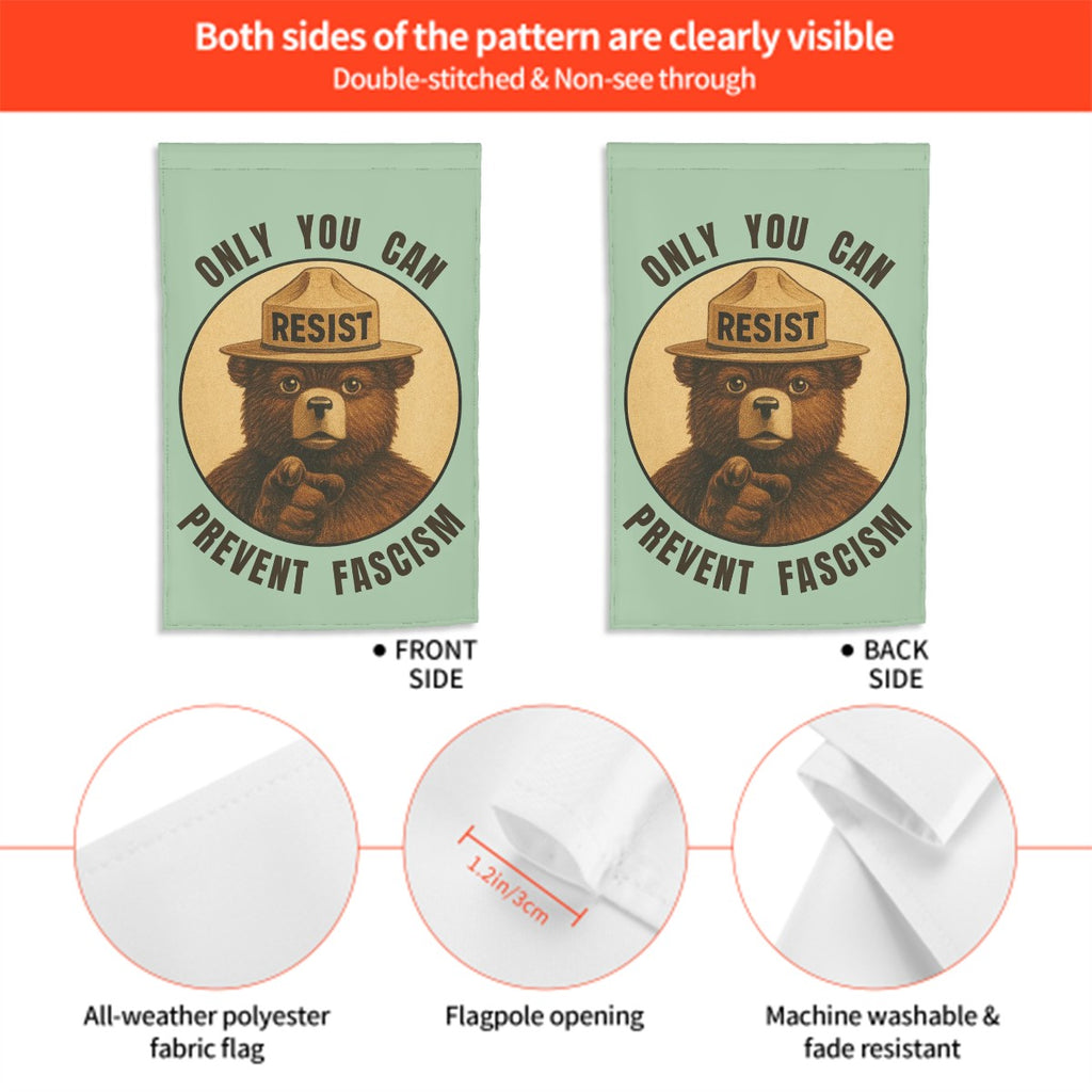 Only You can Prevent Fascism - Garden Flag - Free Shipping