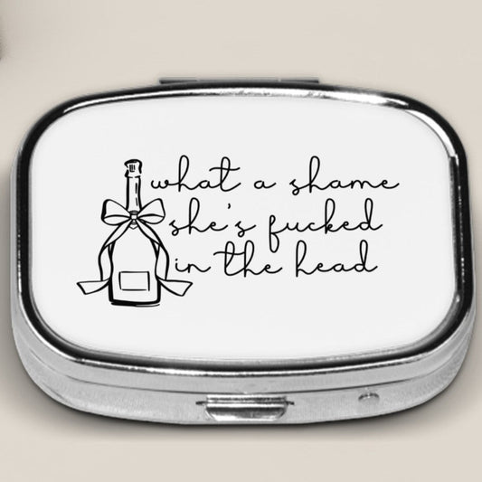 She's Fucked in the Head, Square Small Pill Box - Free Shipping